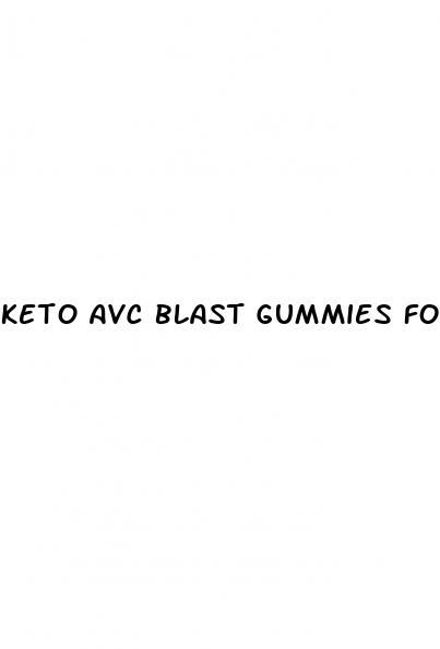 keto avc blast gummies for weight loss