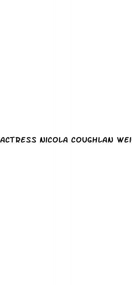 actress nicola coughlan weight loss