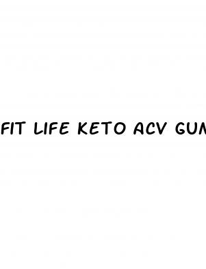 fit life keto acv gummies reviews