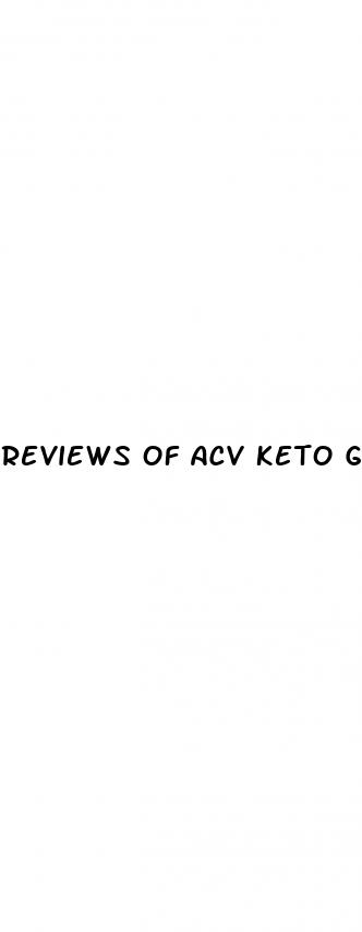 reviews of acv keto gummies