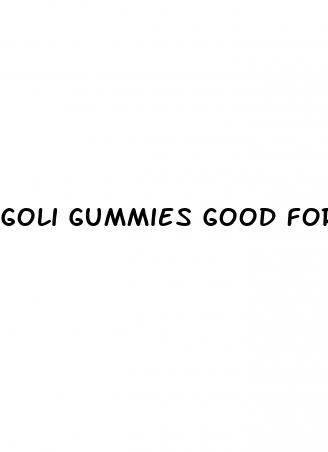 goli gummies good for weight loss