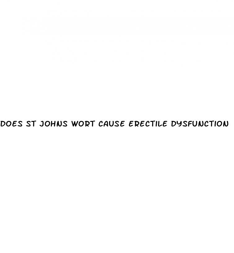 does st johns wort cause erectile dysfunction