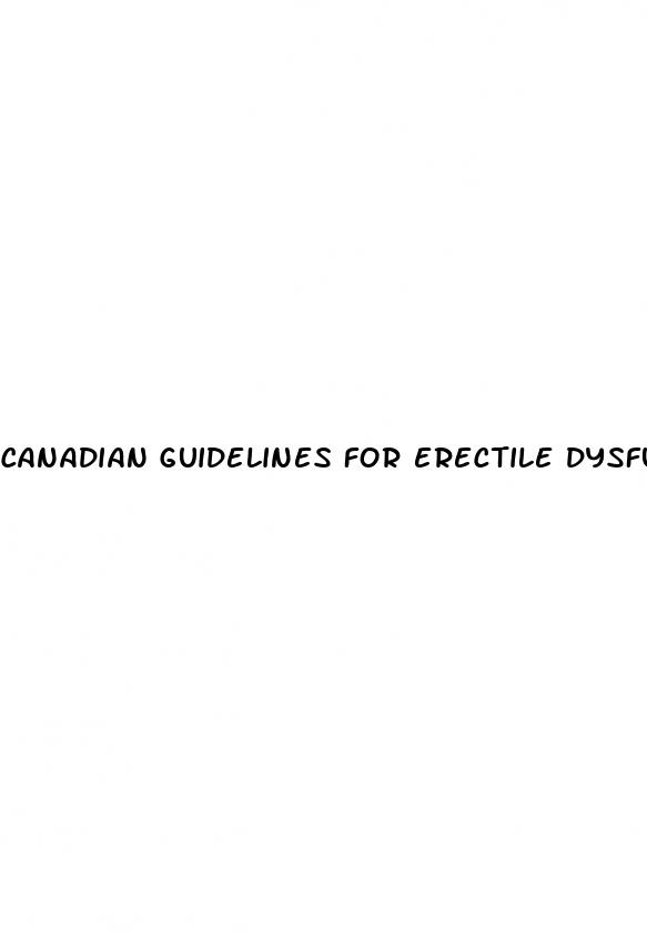 canadian guidelines for erectile dysfunction