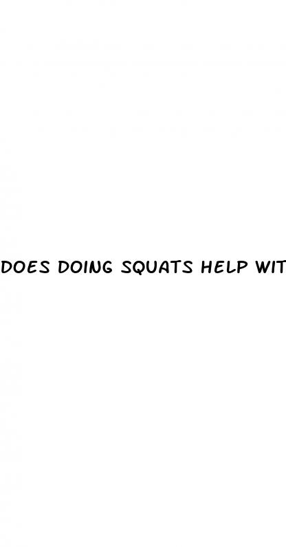 does doing squats help with erectile dysfunction