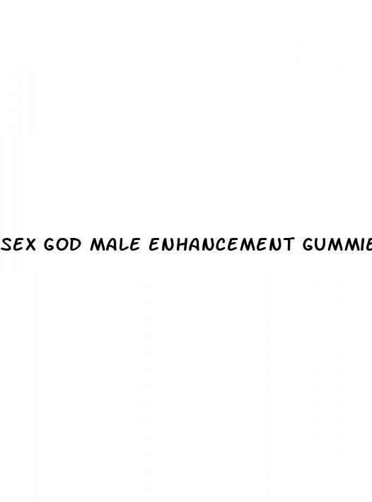 sex god male enhancement gummies