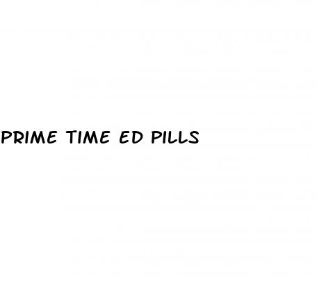 prime time ed pills