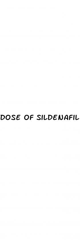 dose of sildenafil for erectile dysfunction