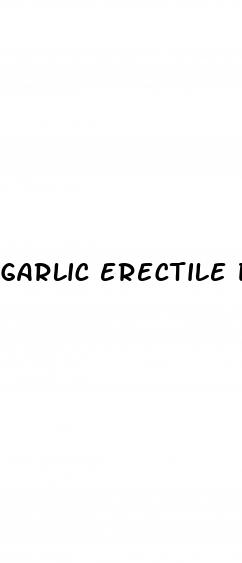 garlic erectile dysfunction reddit