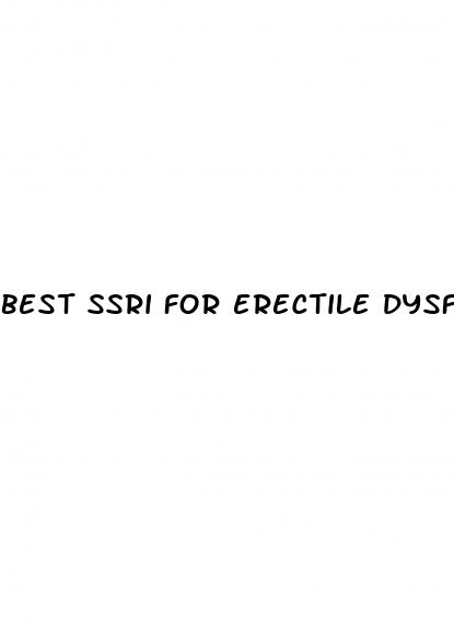 best ssri for erectile dysfunction