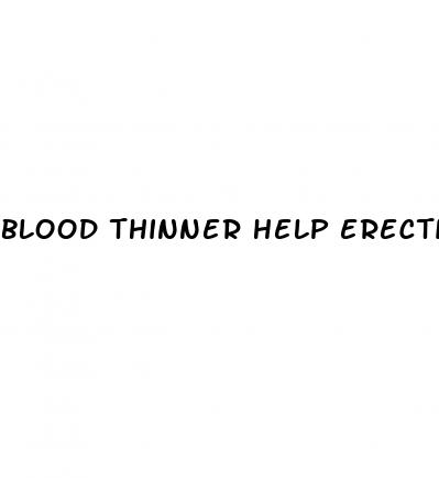 blood thinner help erectile dysfunction