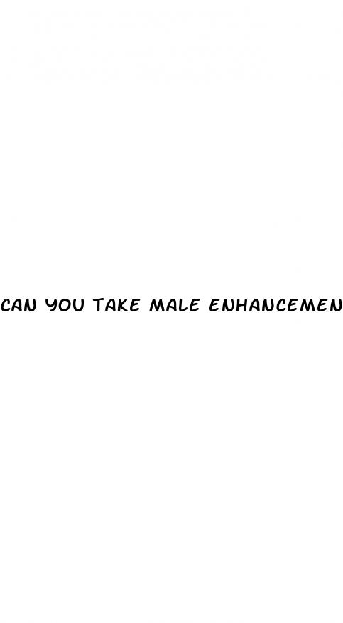 can you take male enhancement with alcohol