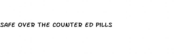 safe over the counter ed pills