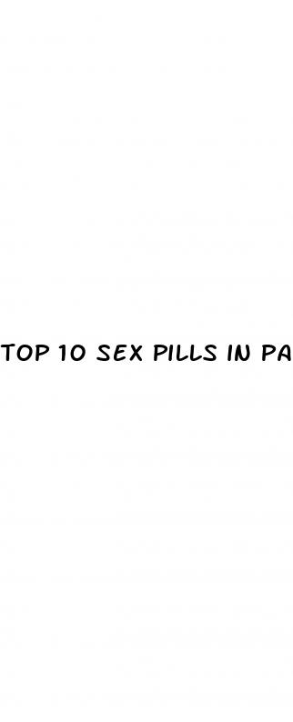 top 10 sex pills in pakistan