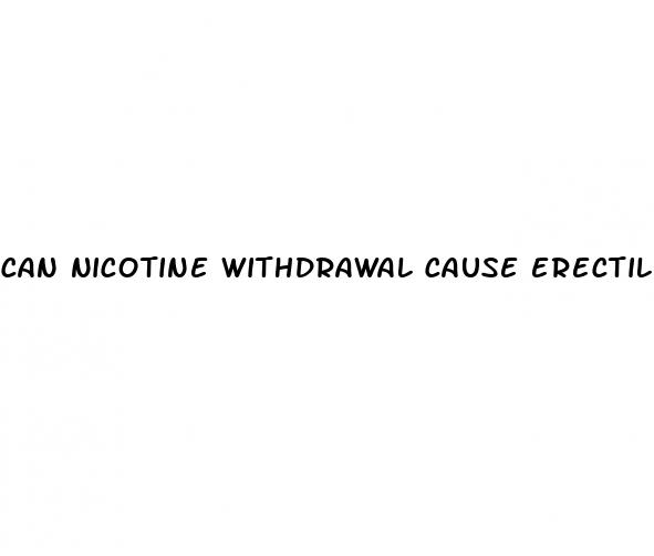 can nicotine withdrawal cause erectile dysfunction