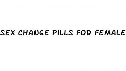 sex change pills for females