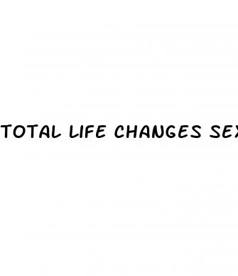 total life changes sex pills