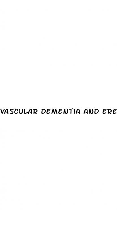 vascular dementia and erectile dysfunction