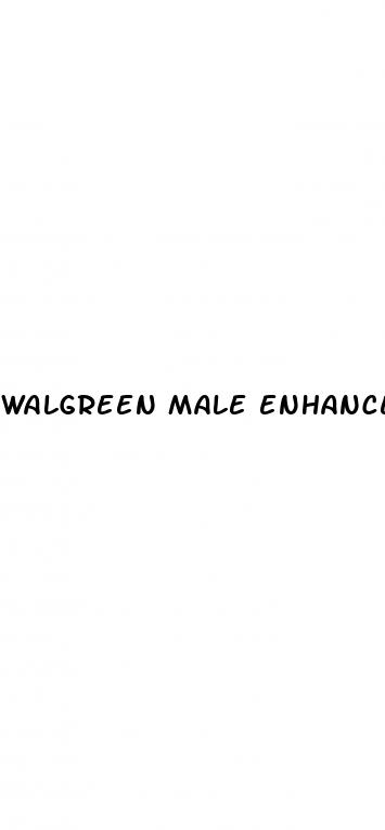 walgreen male enhancement pills