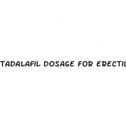 tadalafil dosage for erectile dysfunction