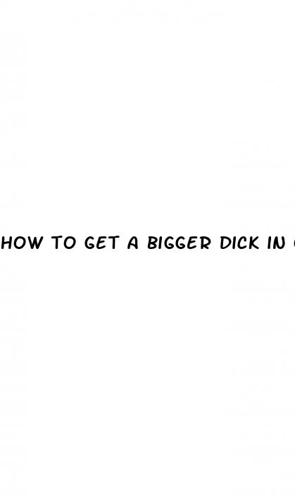 how to get a bigger dick in one day