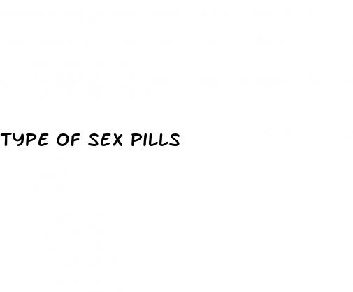 type of sex pills