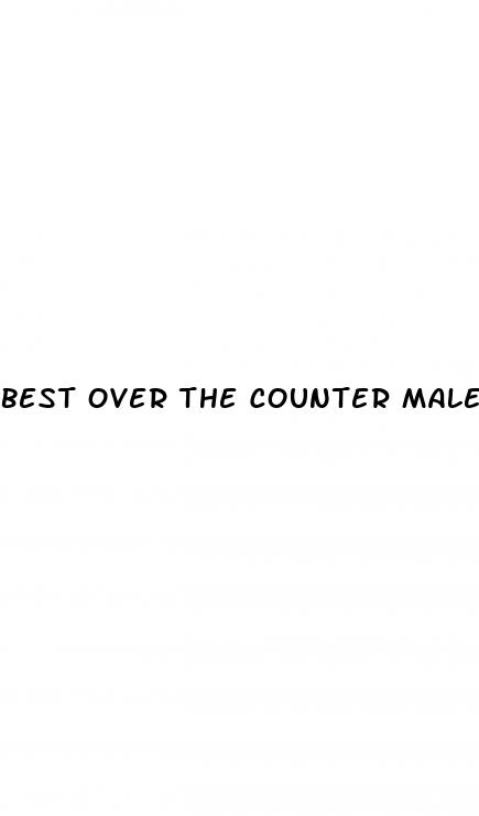 best over the counter male enhancement pills in canada