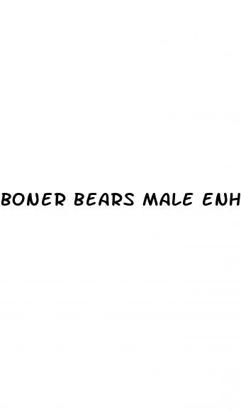 boner bears male enhancment