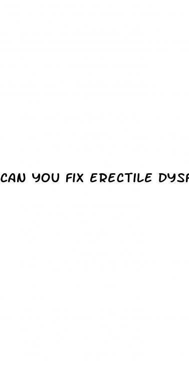 can you fix erectile dysfunction by yourself