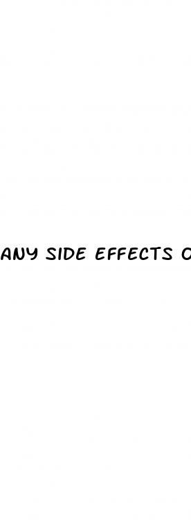 any side effects of sex pills