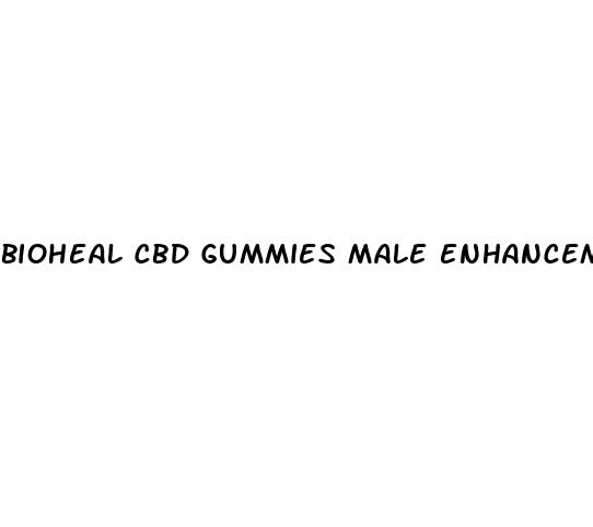 bioheal cbd gummies male enhancement