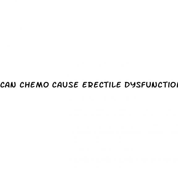 can chemo cause erectile dysfunction