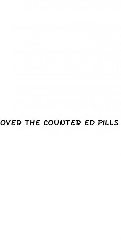 over the counter ed pills that work fast at walmart