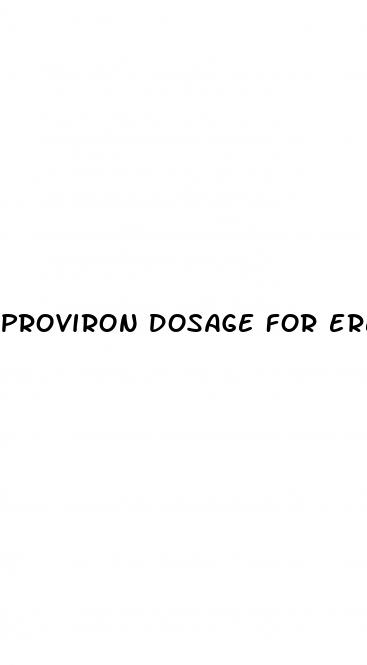 proviron dosage for erectile dysfunction