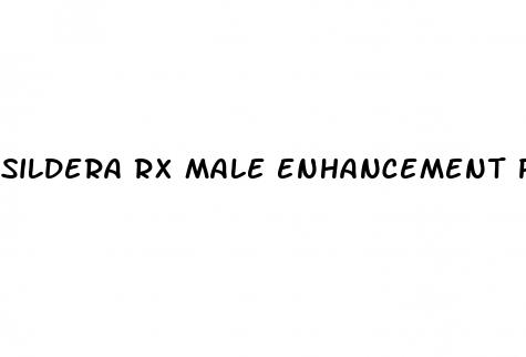 sildera rx male enhancement pills