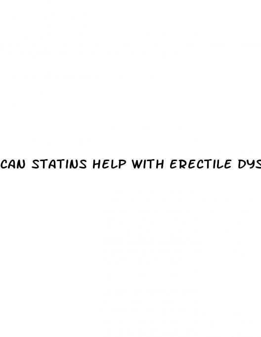 can statins help with erectile dysfunction