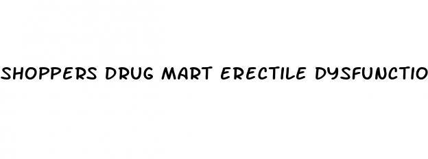 shoppers drug mart erectile dysfunction