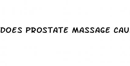 does prostate massage cause erectile dysfunction