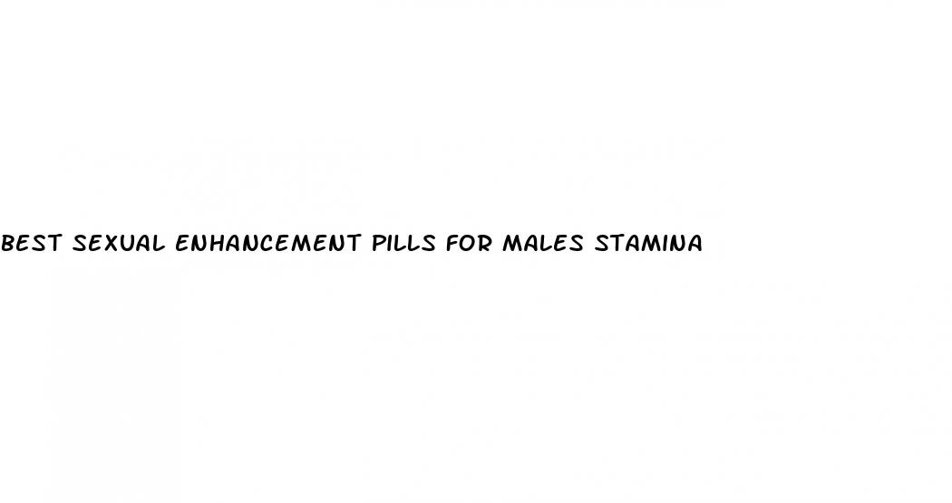 best sexual enhancement pills for males stamina