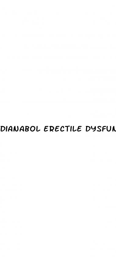 dianabol erectile dysfunction