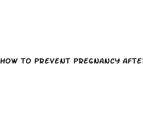 how to prevent pregnancy after sex without taking pills