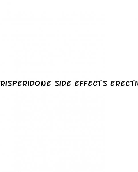 risperidone side effects erectile dysfunction