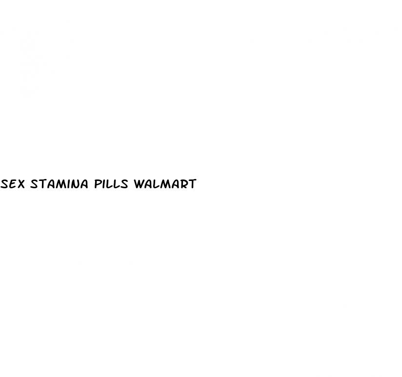 sex stamina pills walmart