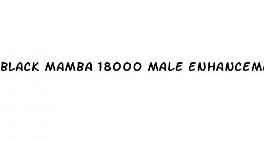 black mamba 18000 male enhancement