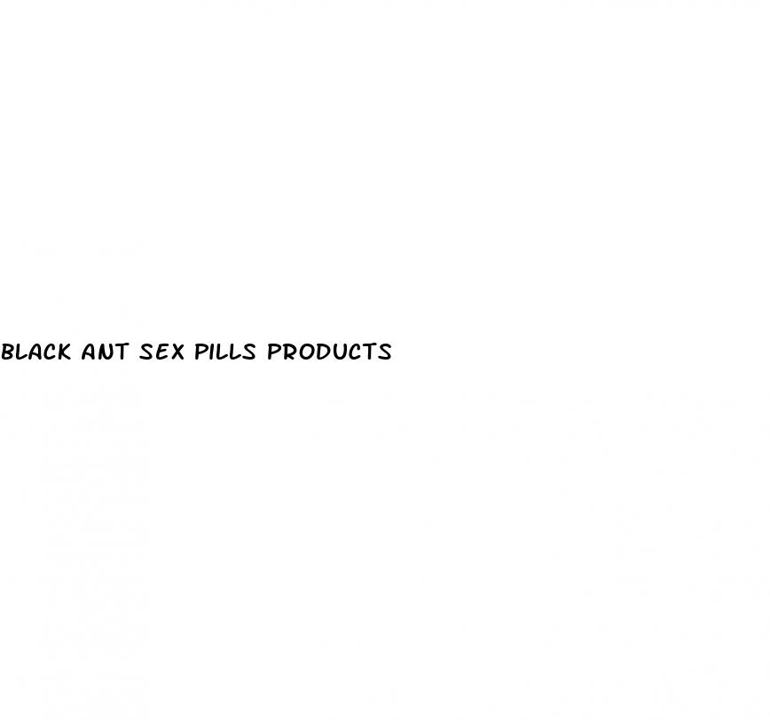 black ant sex pills products