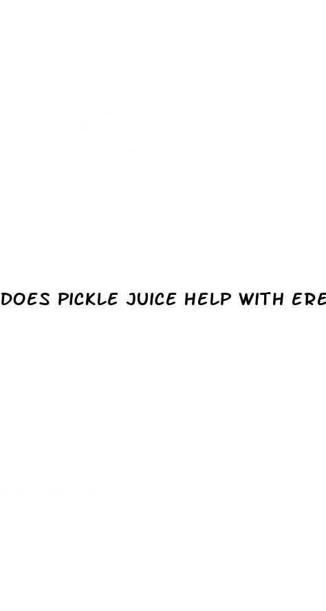 does pickle juice help with erectile dysfunction