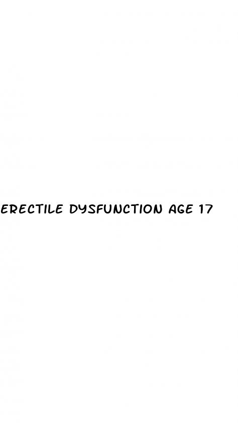 erectile dysfunction age 17