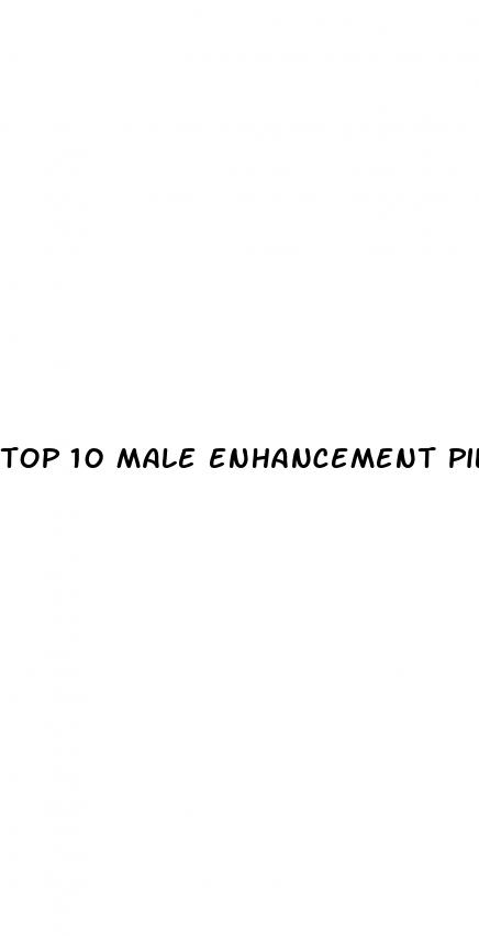 top 10 male enhancement pill