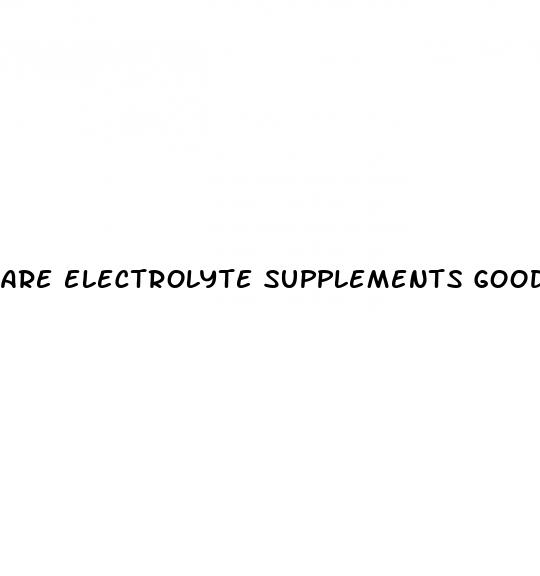 are electrolyte supplements good for erectile dysfunction