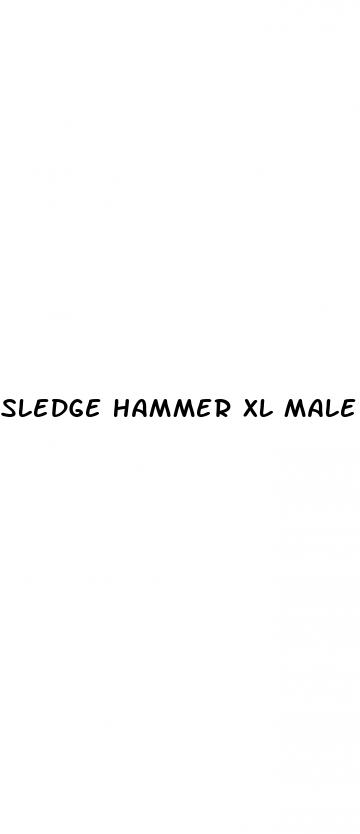 sledge hammer xl male enhancement