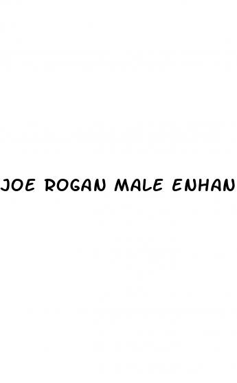 joe rogan male enhancement